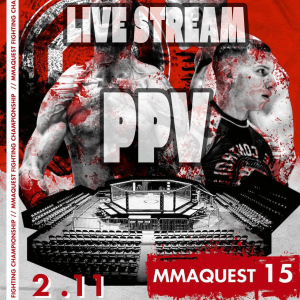 Event Ticket - MMA QUEST 15 **PayPerView Access